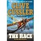 The Race (Isaac Bell) [Hardcover] Clive Cussler Clive Cussler (Author)