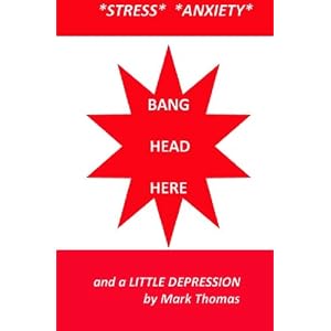 Stress Anxiety and a Little Depression: How to Deal With Them