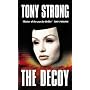 The Decoy