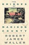 The Bridges of Madison County