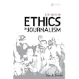 Ethics in Journalism by Ron Smith