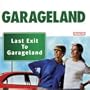 Last Exit to Garageland