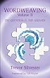 Wordweaving: Question is the Answer v. 2