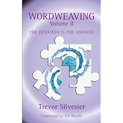 Wordweaving: Question is the Answer v. 2