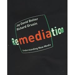 Remediation: Understanding New Media