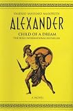 Alexander: Child of a Dream v. 1
