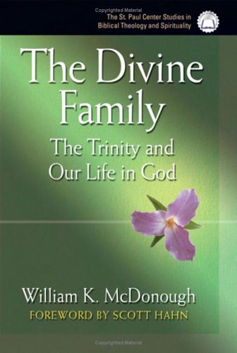 City Travel Guides Discounted  Books : The Divine Family: The Trinity and Our Life in God