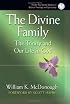 The Divine Family: The Trinity and Our Life in God