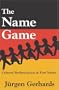 The Name Game: Cultural Modernization and First Names