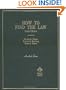 Cohen, Berring and Olson's Hornbook on How to Find the Law, 9th (Hornbooks)