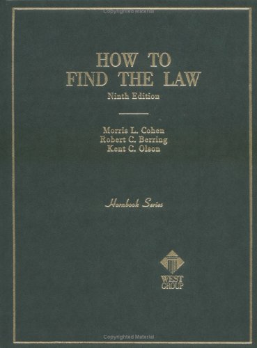 How to Find the Law (Hornbook Series Student Edition)