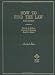 Books : How to Find the Law (Hornbook Series Student Edition)