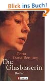 Die Glasbl�serin: Roman