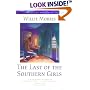 The Last of the Southern Girls (Voices of the South)