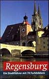 Produkt-Bild: Regensburg. Deutsche Fassung. Ein Stadtf&uuml;hrer