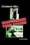 A Conductor Tells... Unauthorized Train Stories