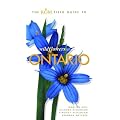 The ROM Field Guide to Wildflowers of Ontario