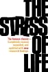 The Stress of Life