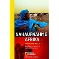 Nahaufnahme Afrika: Eine Dokumentarfilmerin auf Entdeckungsreise
