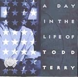 Review Todd Terry  / Day in the Life of Todd Terry [CASSETTE]