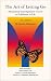 Books : The Art of Letting Go (New Edition): The Journey from Separation in Love to Fulfillment in Life