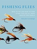 Fishing Flies: Amazon.co.uk: Malcolm Greenhalgh, Jason Smalley: Books