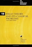 Field Theory and Its Classical Problems (Carus Mathematical Monographs ; No. 19) (Mathematical Association of America Textbooks)