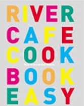 River Cafe Cookbook Easy