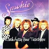 Rock Away Your Teardrops - Smokie