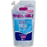 超電水クリーンシュ！シュ！詰替え用５００ｍｌ