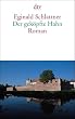 Der gek�pfte Hahn: Roman