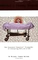 America's Tunnel Vision - How Insurance Companies' Propaganda is Corrupting Medicine and Law