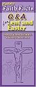 Catholic Faith Facts Q&A for Lent And Easter (Catholic Faith Facts)