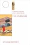 The Parables (Conversations with Scripture) (Conversations with Scripture S. / Anglican Association of Biblical Scholars Study)