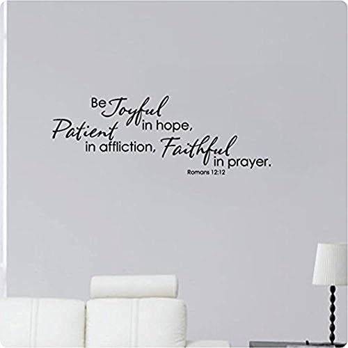 Home Decor 32" Be Joyful In Hope, Patient In Affliction, Faithful In Prayer Romans 12:12 Bible Verse Christian Scripture Wall Decal Sticker Art Mural Quote for Living Room