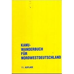Kanuwanderbuch f�r Nordwestdeutschland