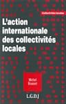 L'action internationale des collectiv...