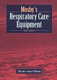 : Mosby's Respiratory Care Equipment