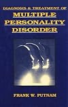 Diagnosis and Treatment of Multiple Personality Disorder