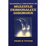 Diagnosis and Treatment of Multiple Personality Disorder