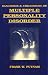 Diagnosis and Treatment of Multiple Personality Disorder (Foundations of Modern Psychiatry)