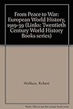 From peace to war : European relations 1919-39