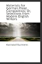 Materials for German prose composition: Or, Selections from modern English writers