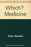 Which? medicine