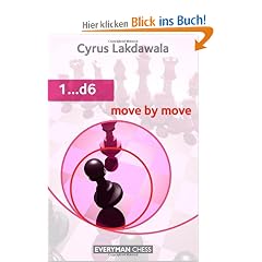 1...D6: Move by Move (Everyman Chess)