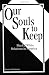 Our Souls to Keep: Black/White Relations in America