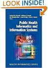 Public Health Informatics and Information Systems