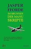 Produkt-Bild: Im Brunnen der Manuskripte: Roman