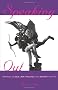 Speaking Out: Writings on Sex, Law, Politics and Society, 1954-95 (Lesbian & gay studies)