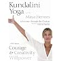 Kundalini Yoga with Maya Fiennes - A Journey through the Chakras. Courage and Creativity Willpower [DVD]